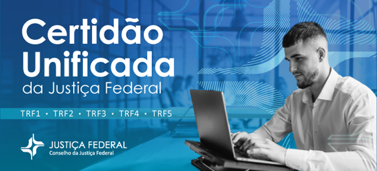 Acesse a notícia completa: CJF lança sistema de certidão unificada da Justiça Federal durante o Encontro Nacional das Seções Judiciárias 