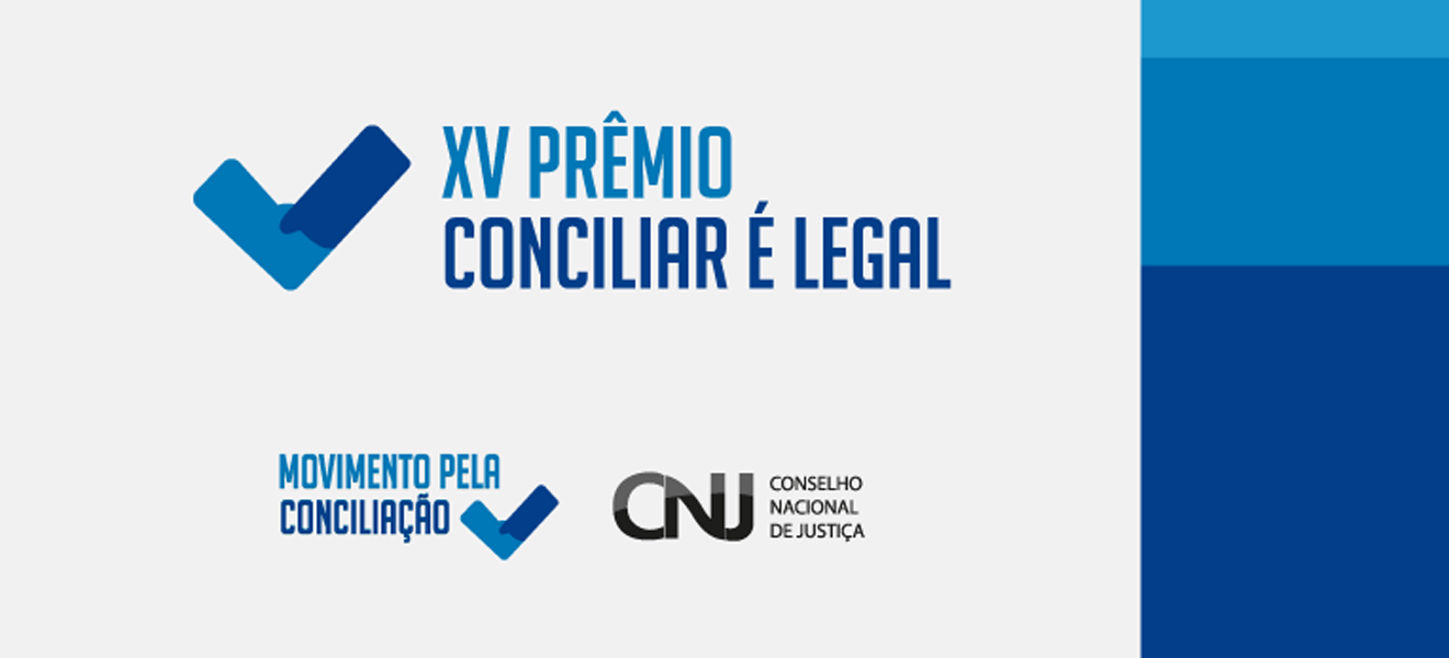 Acesse a notícia completa: Prazo de inscrição para o XV Prêmio Conciliar é Legal é prorrogado para 8/10 	