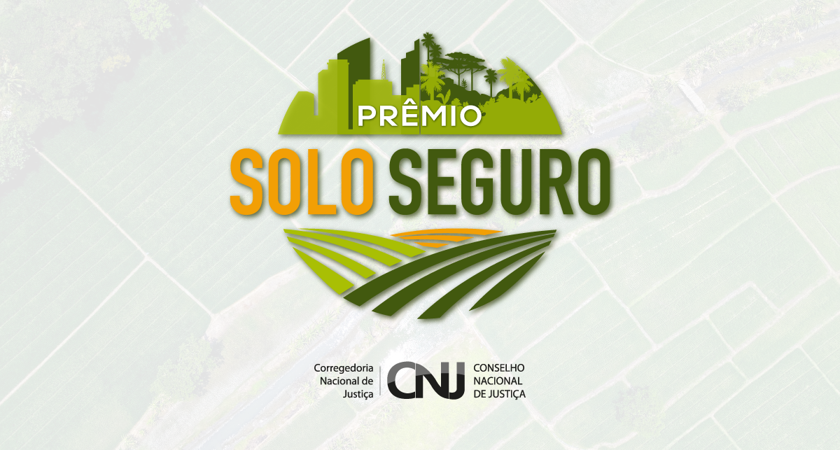 Acesse a notícia completa: Inscrições do Prêmio Solo Seguro são prorrogadas até final de maio  