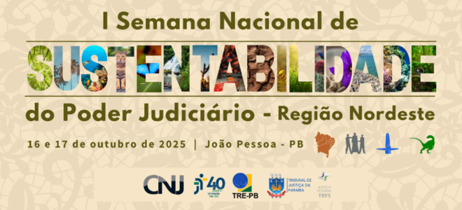 Acesse a notícia completa: Confira a programação da I Semana Nacional de Sustentabilidade do Poder Judiciário 