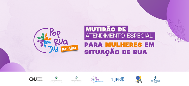 Acesse a notícia completa: Primeira edição do PopRuaJud 2026 atenderá mulheres em situação de rua em Cabedelo 