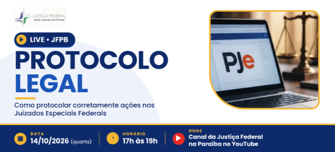 Acesse a notícia completa: JFPB faz live sobre cadastro de ações no PJe dos Juizados Especiais Federais 